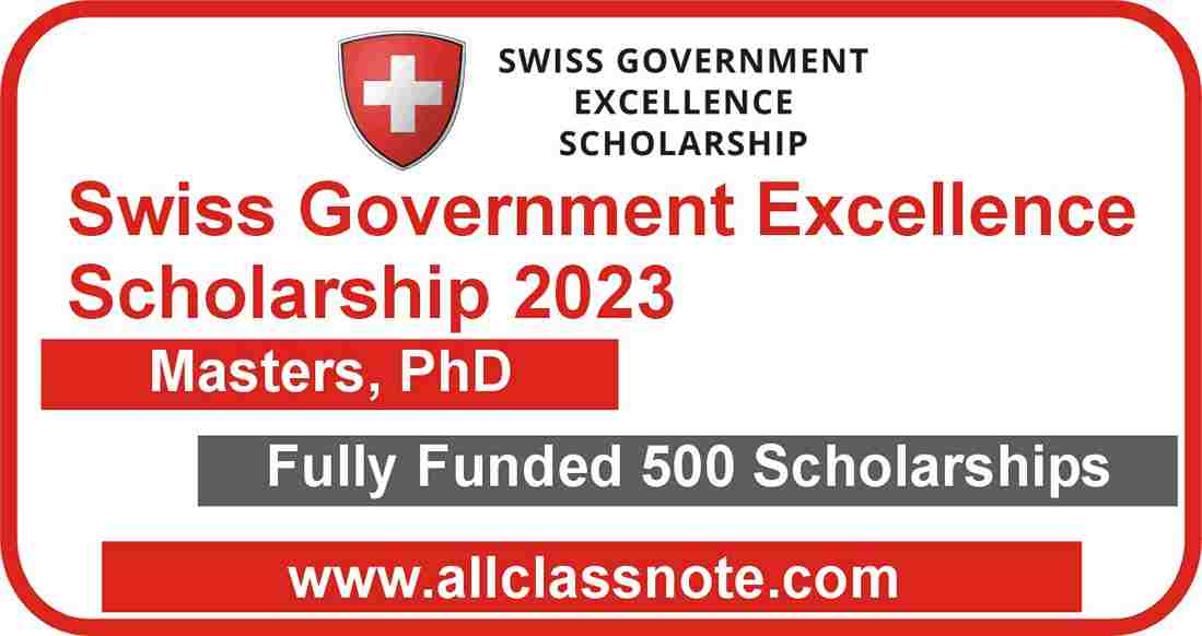 Swiss Government Excellence Scholarship Fully Funded