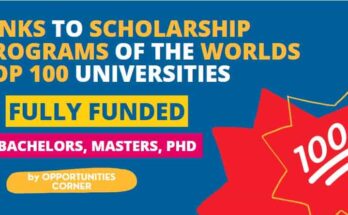 List of the Scholarship Programs of the World’s Top 100 Universities