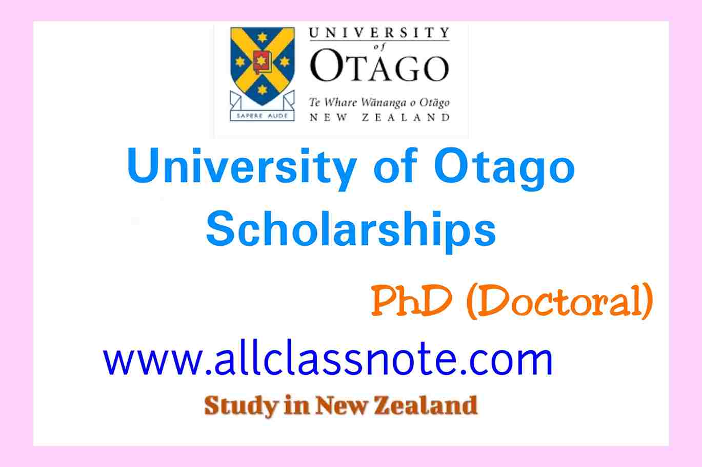 University of Otago Doctoral Scholarships 2023 (Study in New Zealand)