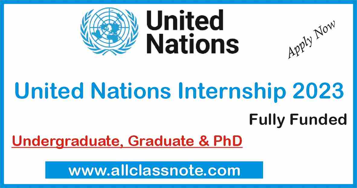 United Nations Internship 2023 Fully Funded