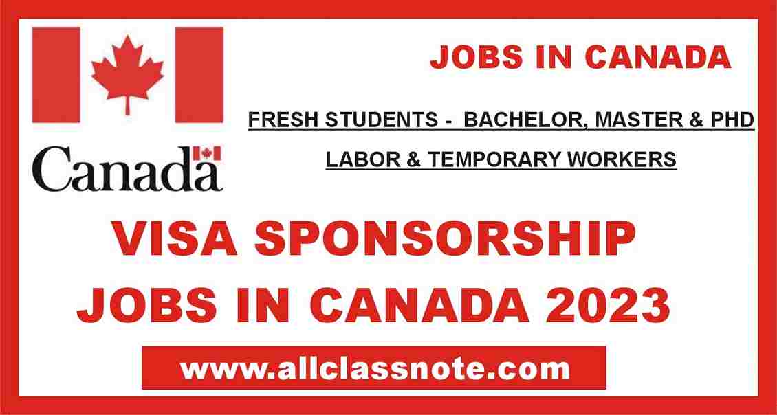 Visa Sponsorship Jobs in Canada 2023 Apply Now