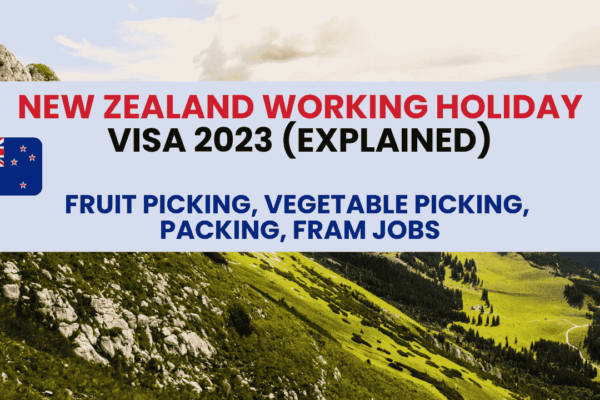 New Zealand Working Holiday Visa 2023