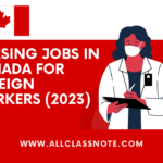 Nursing Jobs in Canada for Foreign Workers