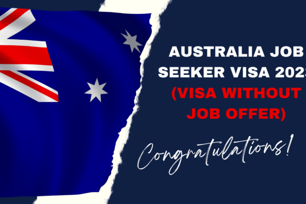 Australia Job Seeker Visa 2023