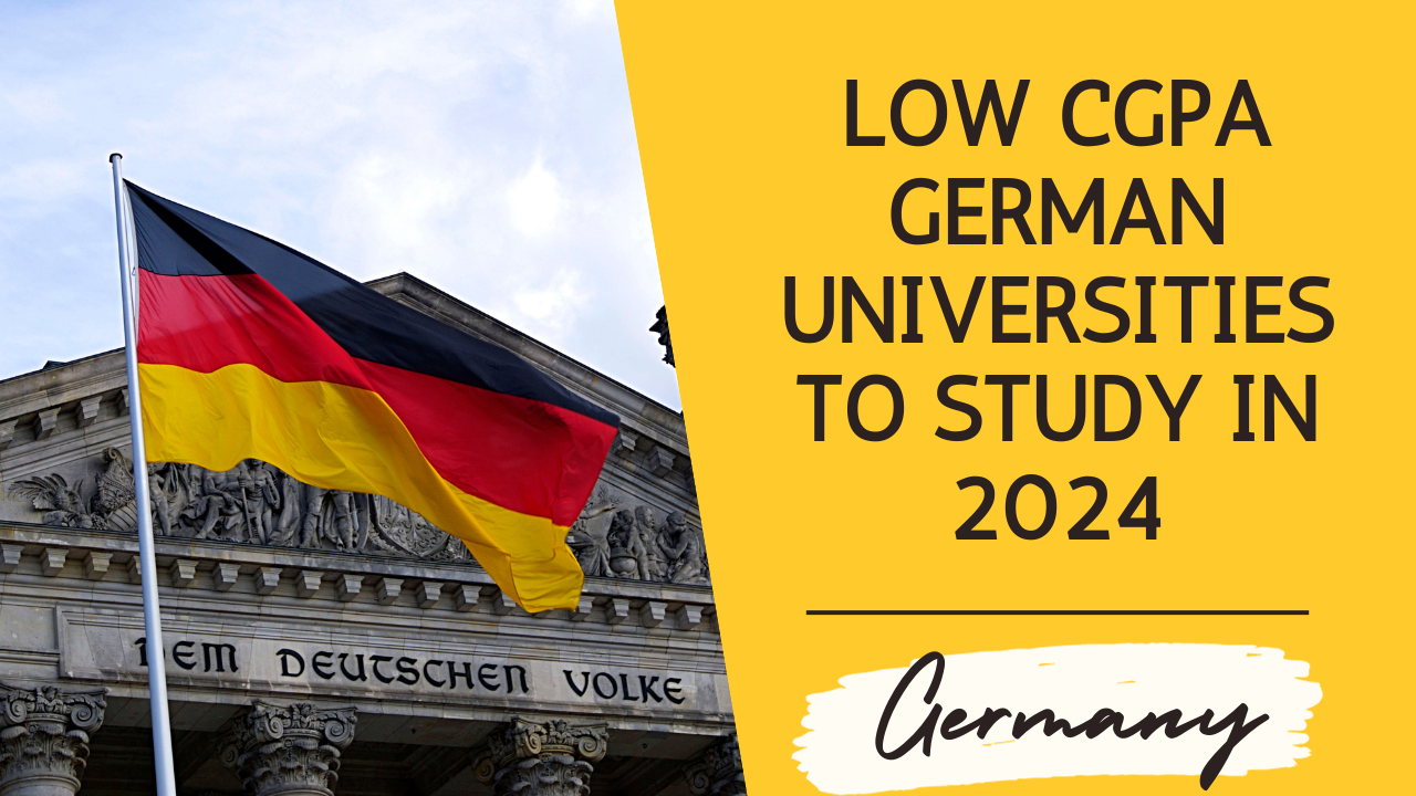 Low CGPA German Universities to Study in 2024