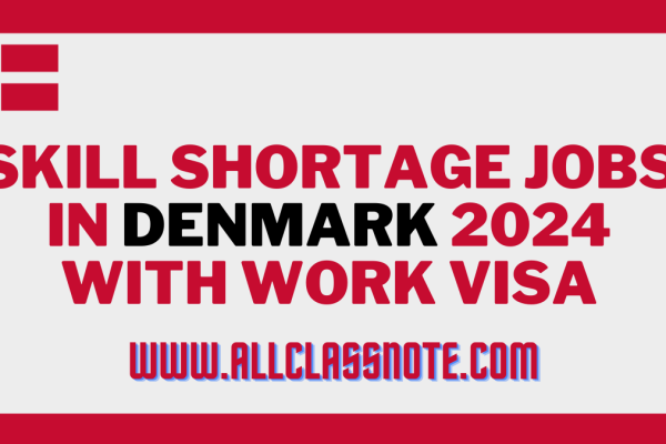 Skill Shortage Jobs in Denmark 2024 With Work Visa