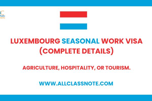 Luxembourg Seasonal Work VISA