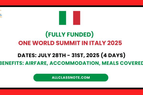 Fully Funded One World Summit in Italy 2025 (Apply Now) Fully Funded One World Summit in Italy